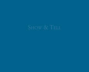 Show and Tell