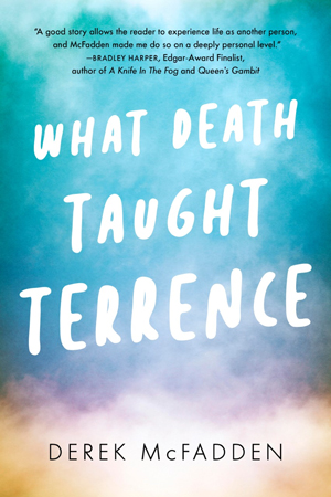 What Death Taught Terrence